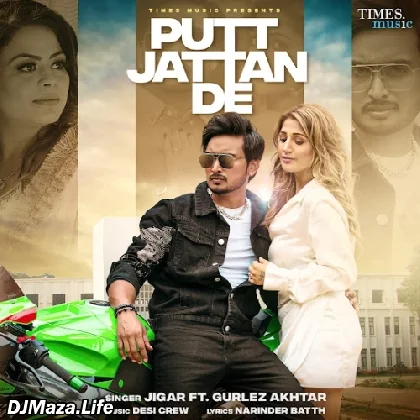 Putt Jattan De - Jigar