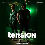 Tension - Hommie Dilliwala
