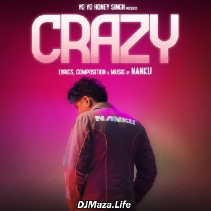 Crazy - Nanku