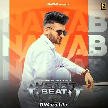 Heart Beat 2 - Nawab