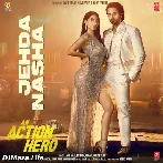 Jehda Nasha - An Action Hero