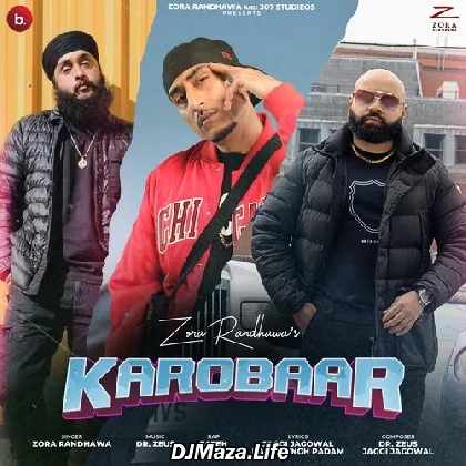 Karobaar - Zora Randhawa