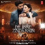Dil Jisse Zinda Hain - Jubin Nautiyal