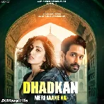 Dhadkan Meri Jaane Na - Sarit Dutta