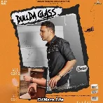 Dullda Glass - Hustinder