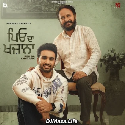 Peo Da Khazana - Hardeep Grewal