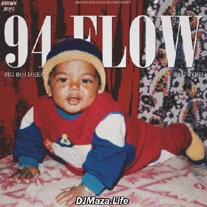 94 Flow - Big Boi Deep