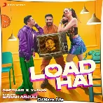 Load Hai - Raftaar Yunan