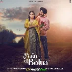 Main Ni Bolna - Fateh Siyan