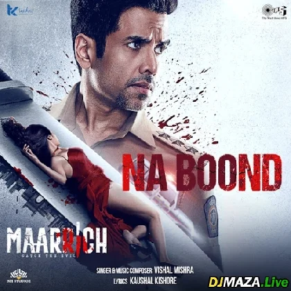 Na Boond - Maarrich
