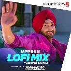 Impress Lofi Mix - Ranjit Bawa