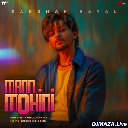 Mann Mohini - Darshan Raval