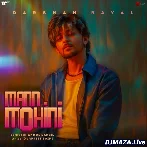Mann Mohini - Darshan Raval
