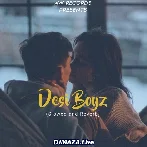 Desi Boyz - Slowed and Reverb