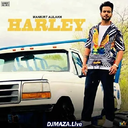 Harley - Mankirt Aulakh