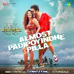 Almost Padipoyindhe Pilla