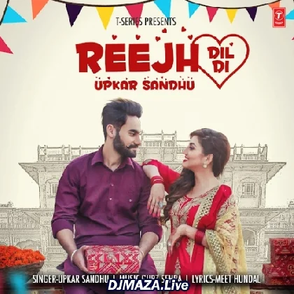 Reejh Dil Di - Upkar Sandhu