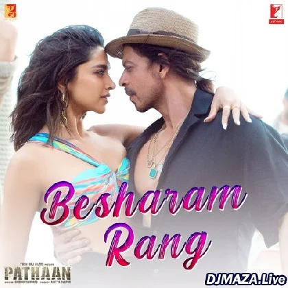 Besharam Rang Kaha Dekha Duniya Walo Ne