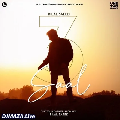 3 Saal - Bilal Saeed