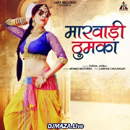 Marwadi Thumka - Durga Jasraj