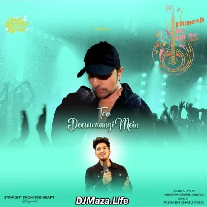 Teri Deewangi Mein - Rishabh Chaturvedi