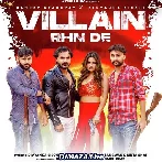 Villain Rehn De - Narender Bhagana