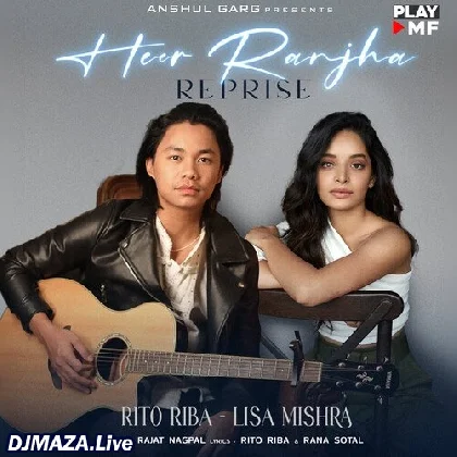 Heer Ranjha - Reprise