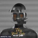 This Your Body - Davido