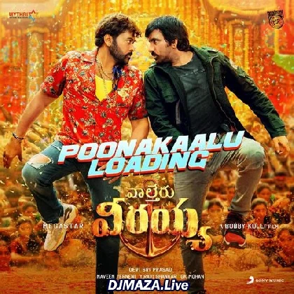 Poonakaalu Loading - Waltair Veerayya