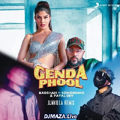 Genda Phool - Junkilla Remix