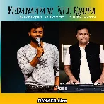 Yedabayani Nee Krupa