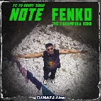 Note Fenko The Karampura - Yo Yo Honey Singh
