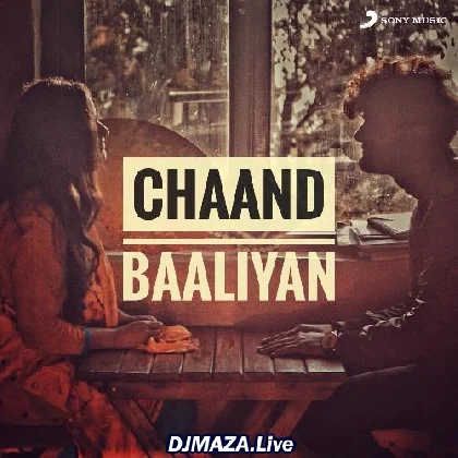 Ye Teri Chand Baliyan