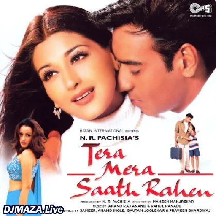 Tera Mera Saath Rahen