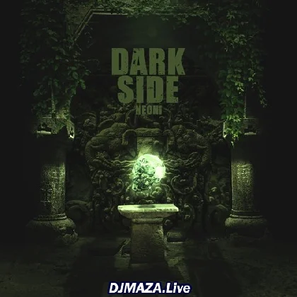 Darkside - Neoni