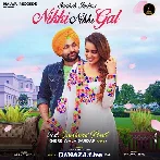 Nikki Nikki Gal - Saaheb Inder