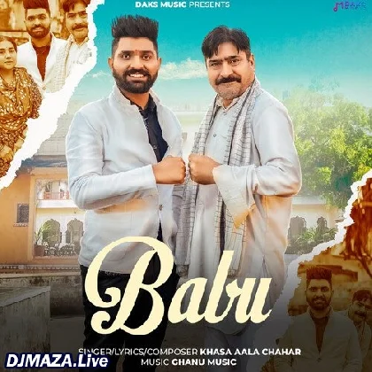 Babu - Khasa Aala Chahar