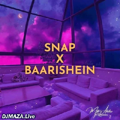 Snap x Baarishein