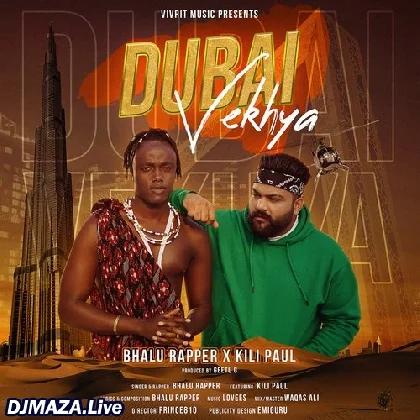 Dubai Vekhya - Bhalu Rapper