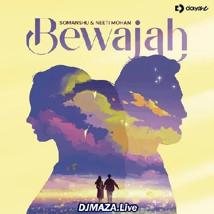 Bewajah - Neeti Mohan