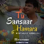 Aaj Hi Ke Din Humne Tumko Rab Se Paya Tha