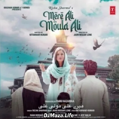 Mere Ali Moula Ali - Richa Sharma