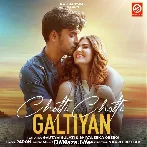 Choti Choti Galtiyan - Meet Bros Ft Papon
