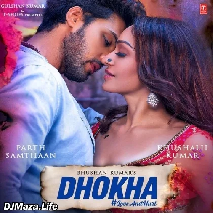 Dhokha - Arijit Singh