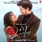 Is Qadar - Darshan Raval Tulsi Kumar