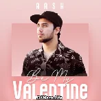Be My Valentine - Aash