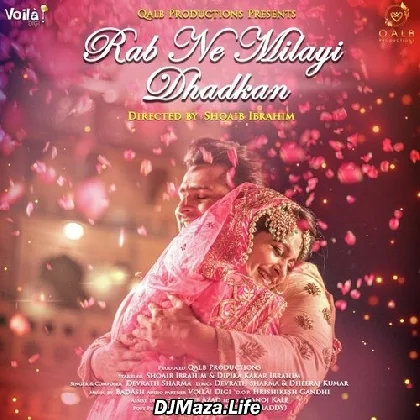 Rab Ne Milayi Dhadkan - Devrath Sharma