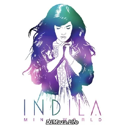 Ainsi Bas La Vida - Indila