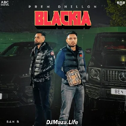 Blackia - Prem Dhillon
