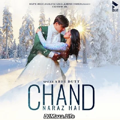 Chand Naraz Hai - Abhi Dutt